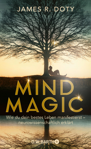 James R. Doty: Mind Magic