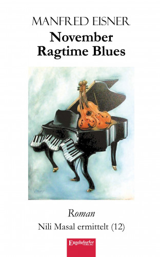 Manfred Eisner: November Ragtime Blues