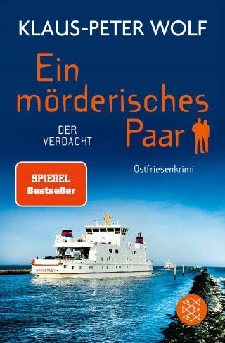 Klaus-Peter Wolf: Ein mörderisches Paar - Der Verdacht