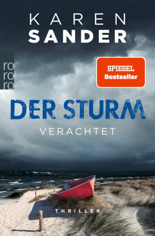 Karen Sander: Der Sturm: Verachtet