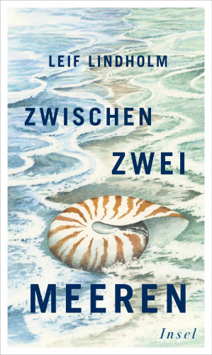 Leif Lindholm: Zwischen zwei Meeren