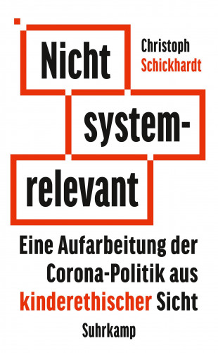 Christoph Schickhardt: Nicht systemrelevant