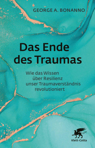 George A. Bonanno: Das Ende des Traumas