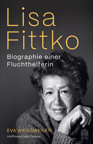 Eva Weissweiler: Lisa Fittko