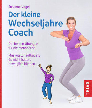 Susanne Vogel: Der kleine Wechseljahre-Coach