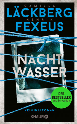 Camilla Läckberg, Henrik Fexeus: Nachtwasser