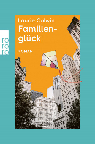Laurie Colwin: Familienglück