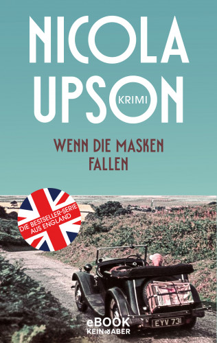 Nicola Upson: Wenn die Masken fallen