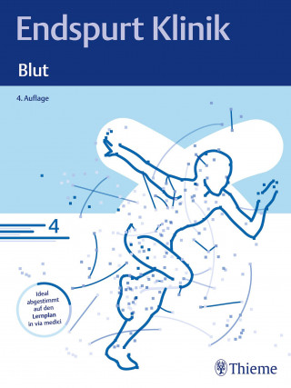 Endspurt Klinik: Endspurt Klinik: Blut