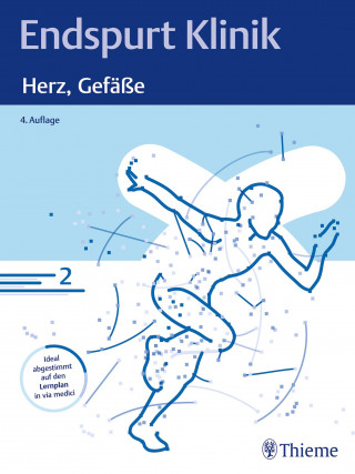 Endspurt Klinik: Endspurt Klinik: Herz, Gefäße
