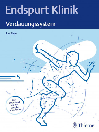 Endspurt Klinik: Endspurt Klinik: Verdauungssystem