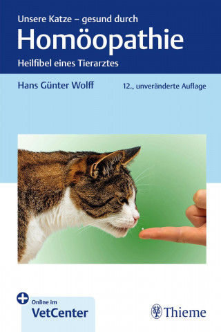 Hans Günter Wolff: Unsere Katze - gesund durch Homöopathie