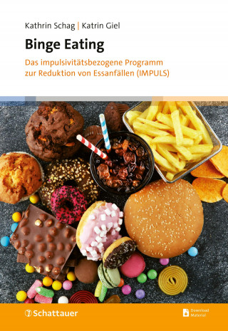 Kathrin Schag, Katrin Giel: Binge Eating