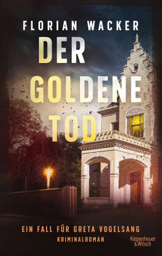 Florian Wacker: Der goldene Tod