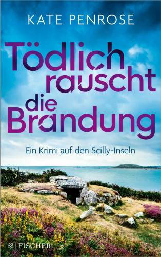 Kate Penrose: Tödlich rauscht die Brandung