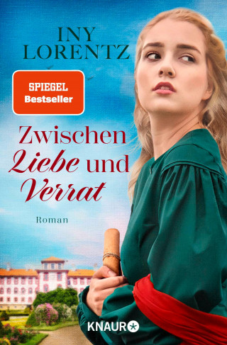 Iny Lorentz: Zwischen Liebe und Verrat