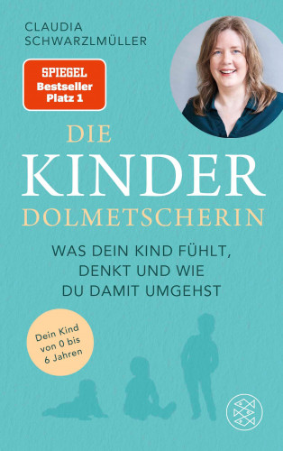 Claudia Schwarzlmüller: Die Kinderdolmetscherin