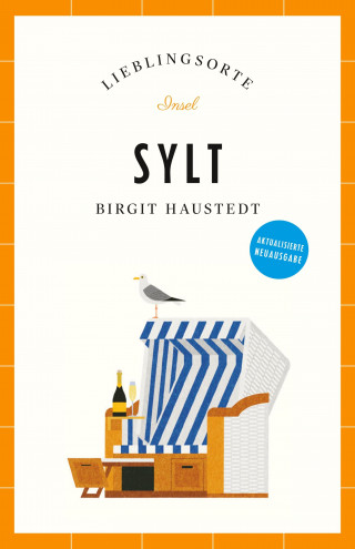 Birgit Haustedt: Sylt Reiseführer LIEBLINGSORTE