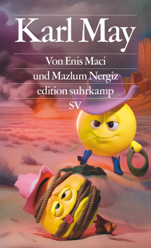 Enis Maci, Mazlum Nergiz: Karl May