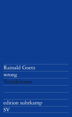 Rainald Goetz: wrong