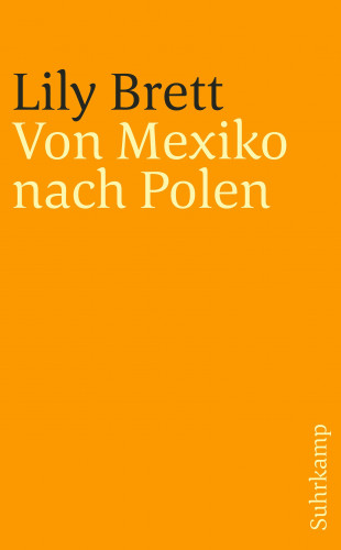 Lily Brett: Von Mexiko nach Polen