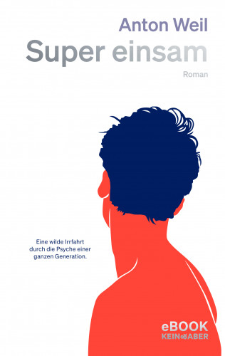 Anton Weil: Super einsam