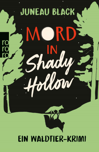 Juneau Black: Mord in Shady Hollow