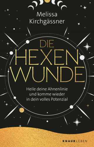 Melissa Kirchgässner: Die Hexenwunde