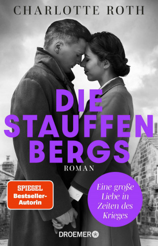 Charlotte Roth: Die Stauffenbergs