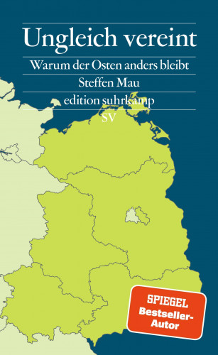 Steffen Mau: Ungleich vereint