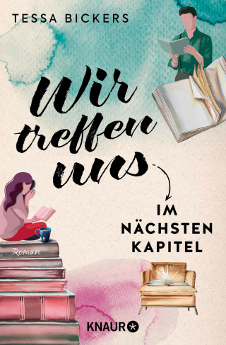 Tessa Bickers: Wir treffen uns im nächsten Kapitel