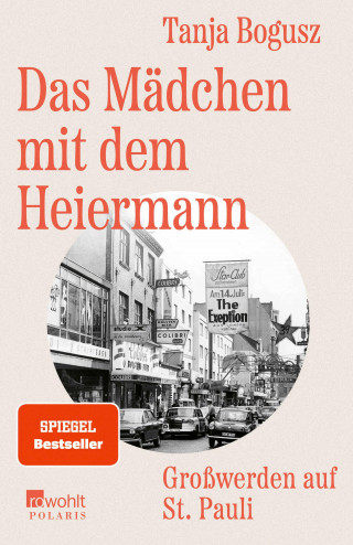 Tanja Bogusz: Das Mädchen mit dem Heiermann
