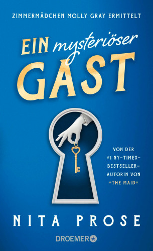Nita Prose: Ein mysteriöser Gast
