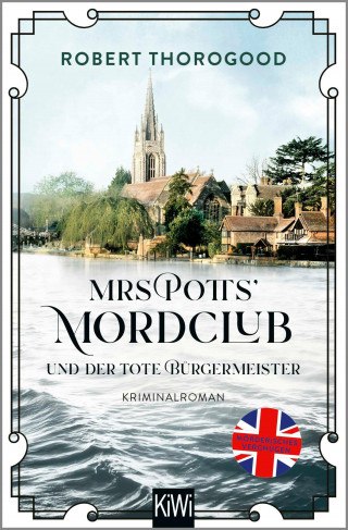 Robert Thorogood: Mrs Potts' Mordclub und der tote Bürgermeister