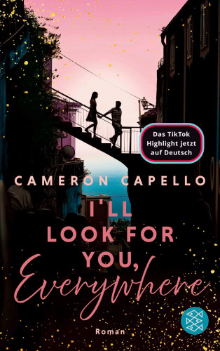 Cameron Capello: I'll look for you, Everywhere