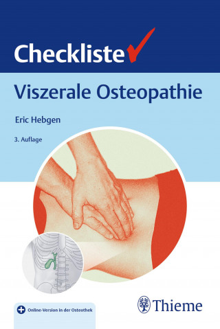 Eric Hebgen: Checkliste Viszerale Osteopathie