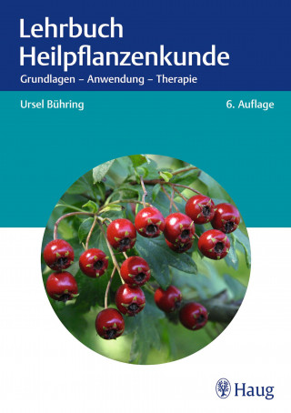 Ursel Bühring: Lehrbuch Heilpflanzenkunde