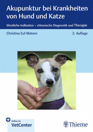 Christina Eul-Matern: Akupunktur bei Krankheiten von Hund und Katze