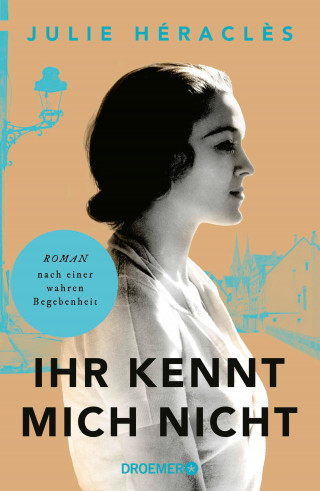 Julie Héraclès: Ihr kennt mich nicht