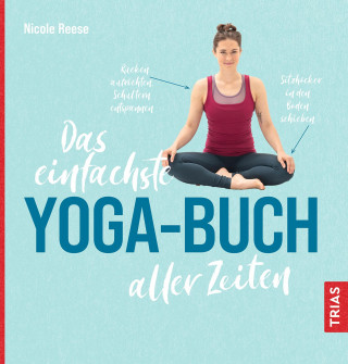 Nicole Reese: Das einfachste Yoga-Buch aller Zeiten