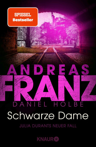 Andreas Franz, Daniel Holbe: Schwarze Dame