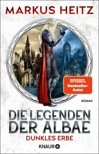 Markus Heitz: Die Legenden der Albae - Dunkles Erbe
