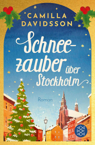 Camilla Davidsson: Schneezauber über Stockholm