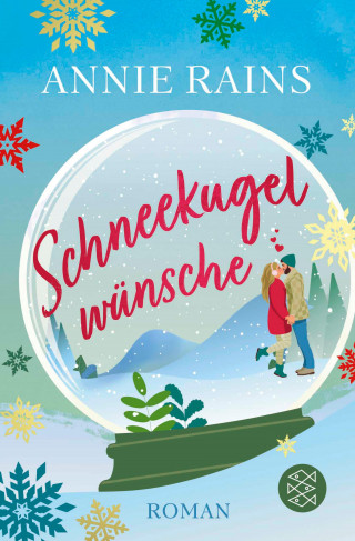 Annie Rains: Schneekugelwünsche