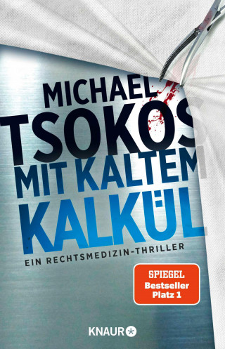 Prof. Dr. Michael Tsokos: Mit kaltem Kalkül