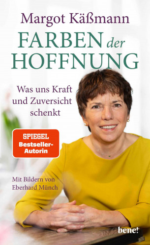 Margot Käßmann: Farben der Hoffnung