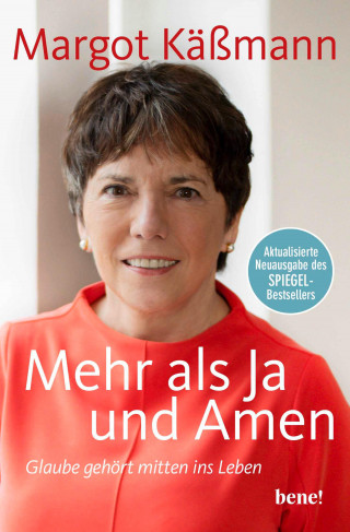 Margot Käßmann: Mehr als Ja und Amen