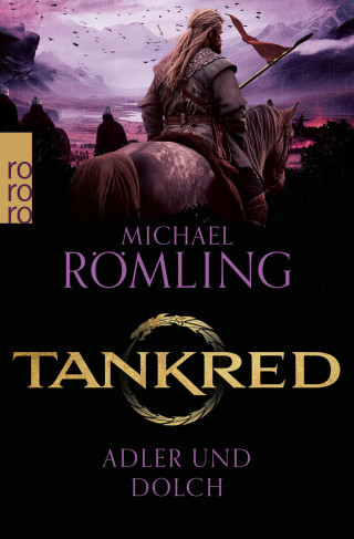 Michael Römling: Tankred: Adler und Dolch
