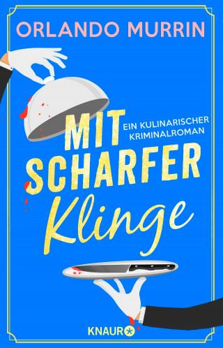 Orlando Murrin: Mit scharfer Klinge