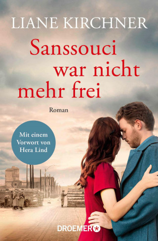 Liane Kirchner: Sanssouci war nicht mehr frei